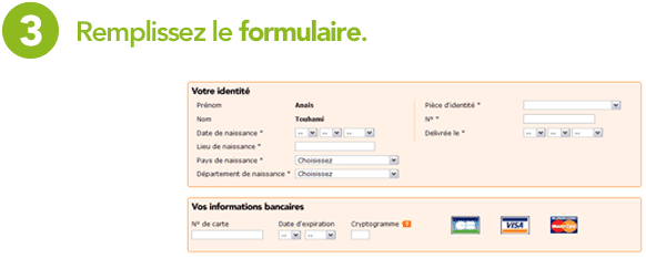 3 - Remplissez le formulaire.