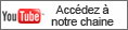 Accédez à notre chaine