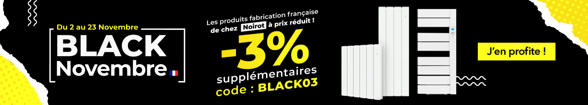 Black Novembre : Les produits fabrication française de chez NOIROT à prix réduit !