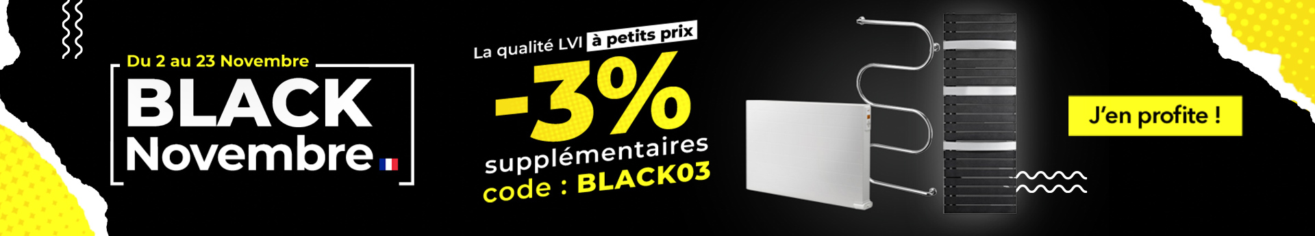 Black Novembre : La qualité LVI à petits prix !